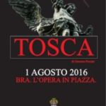 Opera in piazza a Bra: il 1° agosto c’è la Tosca